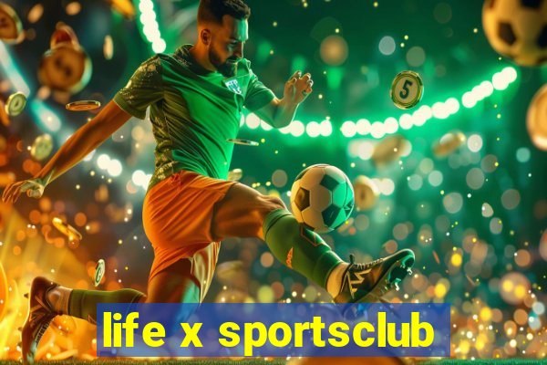 life x sportsclub